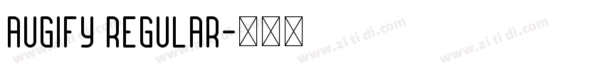 Augify Regular字体转换